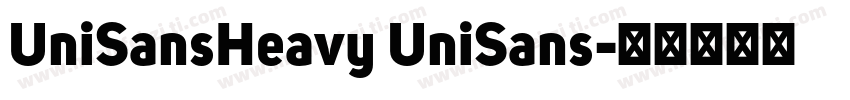 UniSansHeavy UniSans字体转换